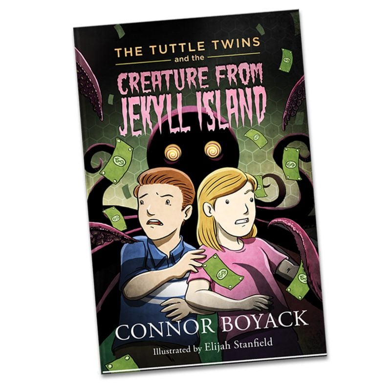 The Tuttle Twins and the Creature from Jekyll Island